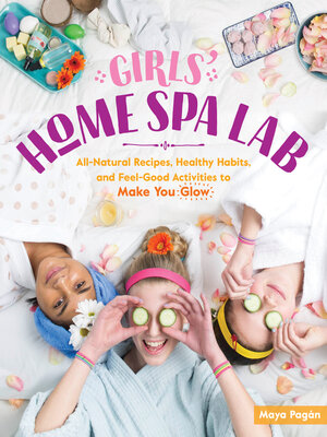 cover image of Girls' Home Spa Lab